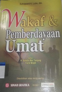 Wakaf dan Pemberdayaan Umat