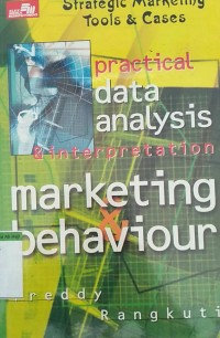 Strategic Marketing Tools & cases
Practical Data Analysis & Interpretation Marketing & Behaviour
