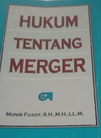 Hukum Tentang Merger