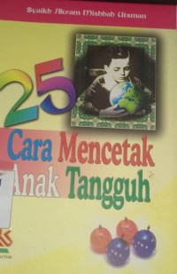 25 cara mencetak anak tangguh
