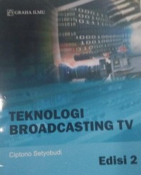 Teknologi Broadcasting Edisi 2