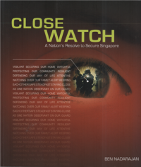 Close watch a nation's resolve to secure Singapore