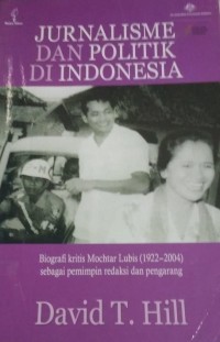 Jurnalisme Dan Politik Di Indonesia