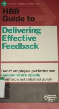 HBR Guide to delivering effective feedback