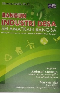 Bangun industri desa selamatkan bangsa