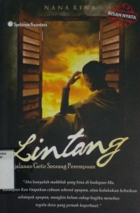 Lintang : perjalanan getir seorang perempuan