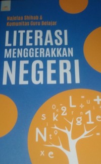 Literasi Menggerakkan Negeri