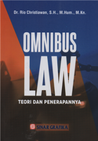 Omnibus law : teori dan penerapannya