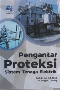 Pengantar Proteksi Sistem Tenaga Elektrik