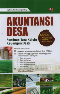 Implementasi undang-undang akuntansi desa panduan tata kelola keuangan desa