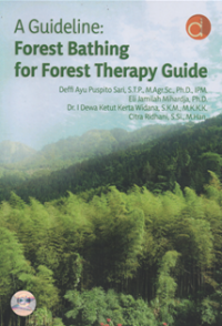 A guideline forest bathing for forest therapy guide