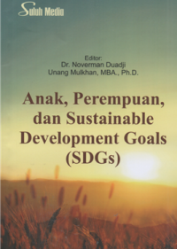 Anak, perempuan dan sustainable development goals (sdgs)