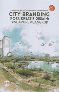 City Branding kota kreatif desain : Singapore & Bangkok