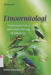 Etnoorntologi nama-nama lokal jenis-jenis burung di indonesia