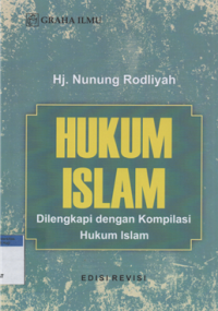 Hukum islam : dilengkapi dengan komplikasi hukum islam ed. revisi