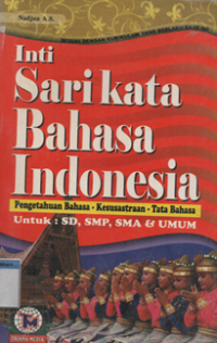 INTI SARI KATA BAHASA INDONESIA