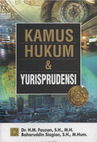 Kamus hukum & yurisprudensi