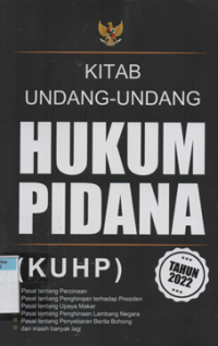 Kitab undang-undang hukum pidana (KUHP) tahun 2022