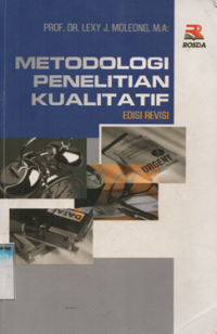 Metodologi Penelitian Kualitatif Edisi Revisi