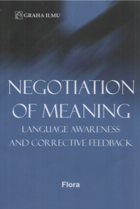 Negotiation of meaning language awareness and corrective feedback