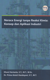 Neraca energi tanpa reaksi kimia : konsep dan aplikasi industri