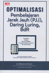 Optimalisasi pembelajaran jarah jauh (PJJ) daring luring bdr