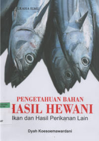 Pengetahuan bahan hasil hewani ikan dan hasil perikanan lain