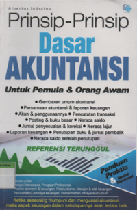 Prinsip-Prinsip Dasar Akuntansi Untuk Pemula & Orang Awam