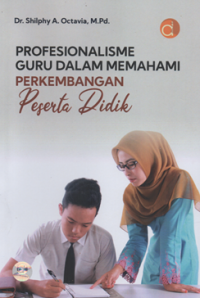 Profesionalisme guru dalam memahami perkembangan peserta didik
