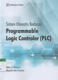 Sistem otomatis berbasis progrmamable logic controler (plc)