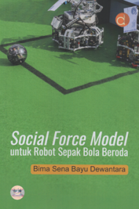 Social force model untuk robot sepak bola berdoa