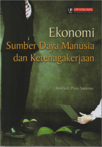 Ekonomi Sumber Daya Manusia dan Ketenagakerjaan