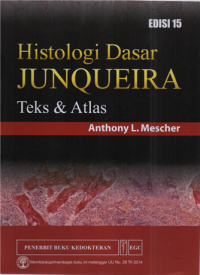 Histologi dasar junqueira teks & atlas ed.15