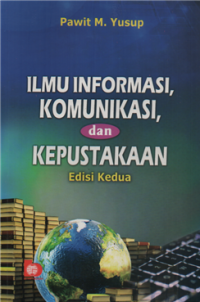 Ilmu informasi, komunikasi dan kepustakaan