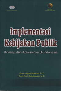 Implementasi kebijakan publik