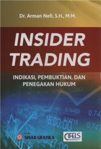 Insider trading indikasi, pembuktian dan penegakan hukum