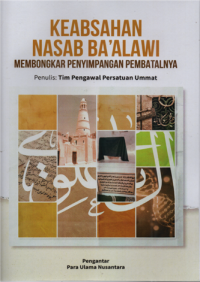 Keabsahan nasab ba'alawi membongkar penyimpangan pembatalnya