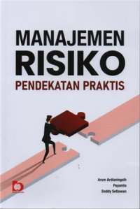 Manajemen risiko  pendekatan praktis