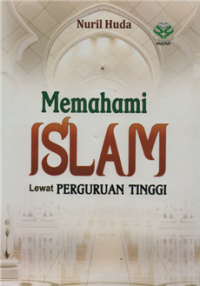 Memahami islam lewat perguruan tinggi
