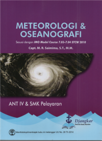 Meteorologi & oseanografi : sesuai dengan IMO model course 7.03-7.04 STCW 2010