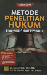 Metode penelitian hukum normatif dan empiris ed.2