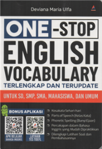 One-stop english vocabulary terlengkap dan terupdate untuk SD, SMP, SMA, MAHASISWA dan umum