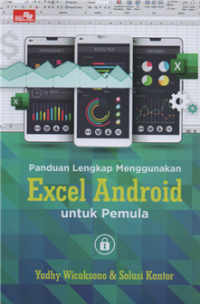 Panduan lengkap menggunakan excel android untuk pemula