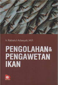 Pengolahan & pengawetan ikan