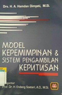 Model kepemimpinan & sistem pengambilan keputusan