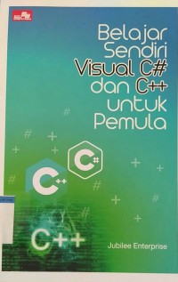 Belajar sendiri visual c# dan c++ untuk pemula