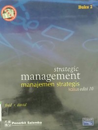 Strategic management manajemen strategis kasus buku 2