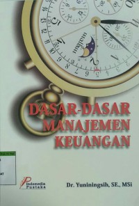 DASAR-DASAR MANAJEMEN KEUANGAN