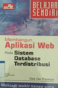 Membangun Aplikasi Web pada Sistem Database Terdistribusi