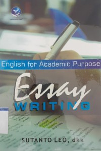 ENGLISH FOR ACADEMIC PURPOSE ESSAY WRITING